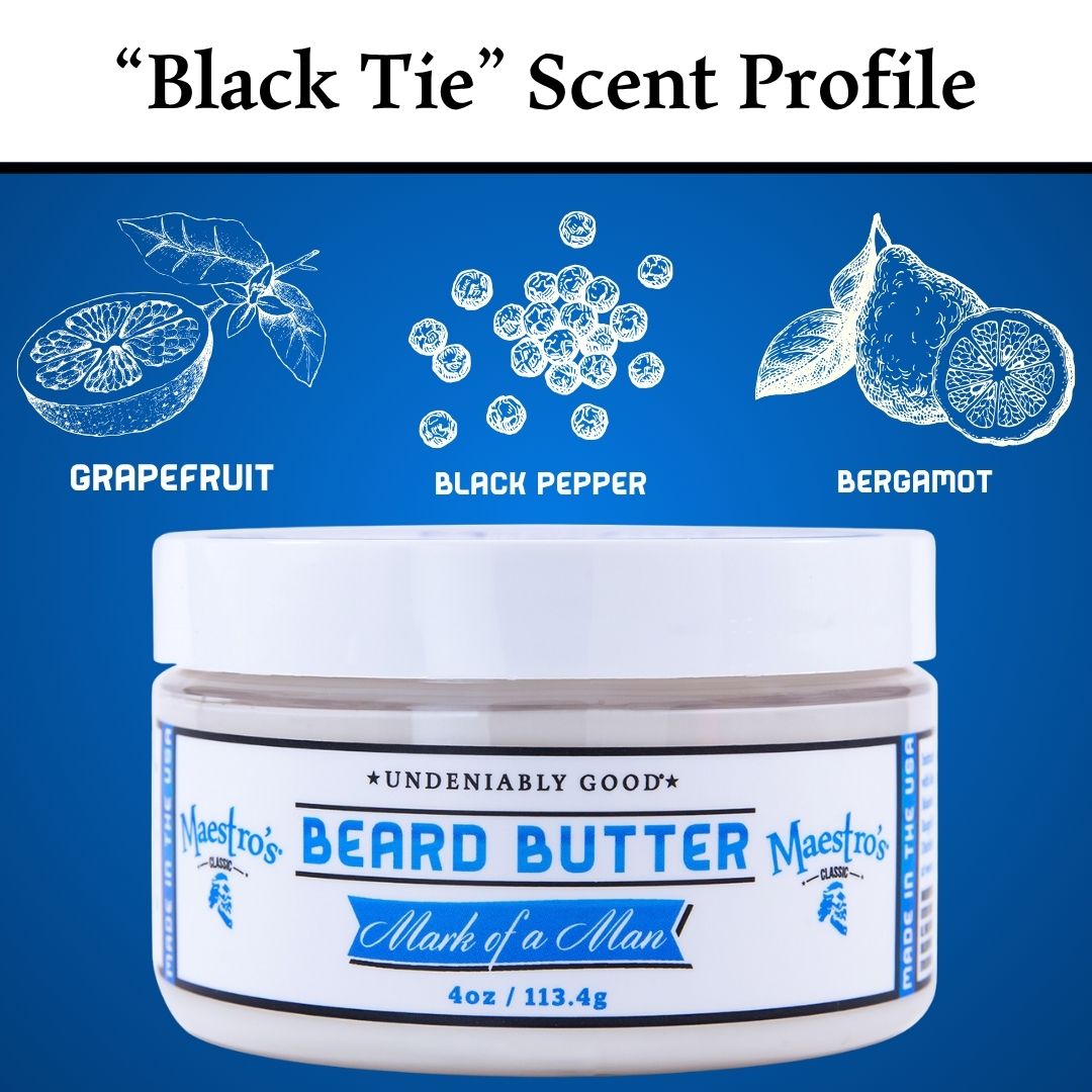 Mark of a Man Beard Butter scent profile – notes of grapefruit, black pepper, and bergamot for a refined ‘Black Tie’ fragrance.